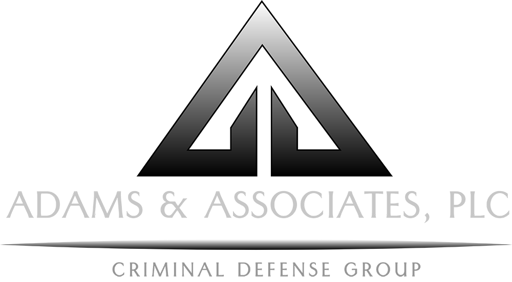 Adams & Associates, PLC | Criminal Defense Group