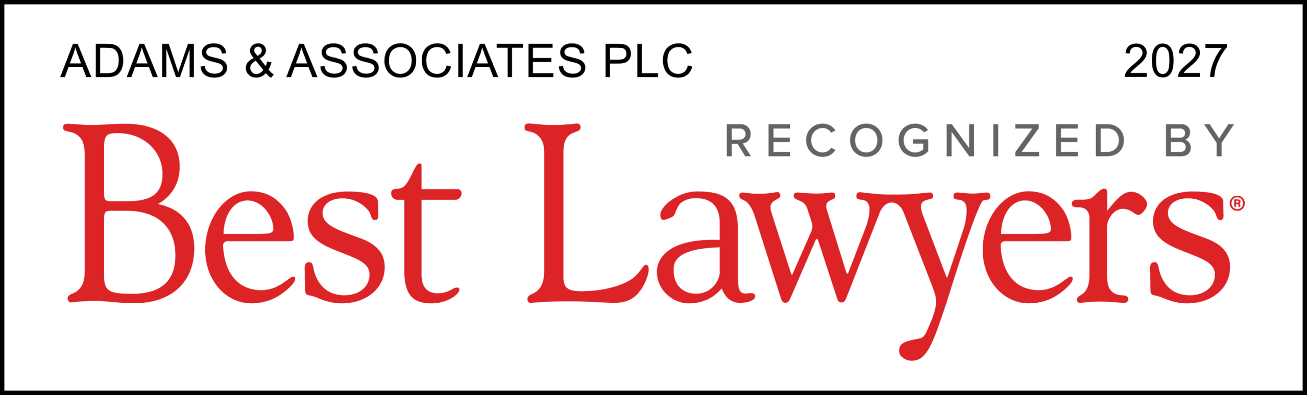 Adams & Associates PLC recognized by Best Lawyers, 2027